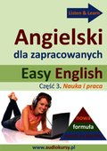 Języki i nauka języków: Easy English - Angielski dla zapracowanych 3 - audiobook