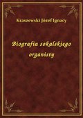 ebooki: Biografia sokalskiego organisty - ebook