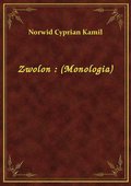 Zwolon : (Monologia) - ebook