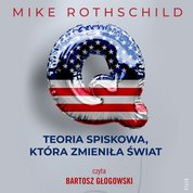 : Q. Teoria spiskowa, która zmieniła świat - audiobook