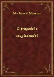 : O tragedii i tragiczności - ebook