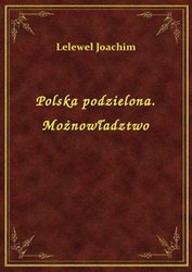 : Polska podzielona. Możnowładztwo - ebook