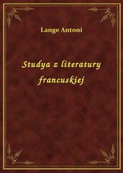 : Studya z literatury francuskiej - ebook