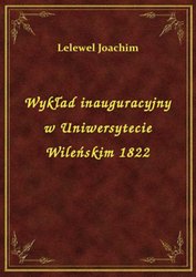 : Wykład inauguracyjny w Uniwersytecie Wileńskim 1822 - ebook