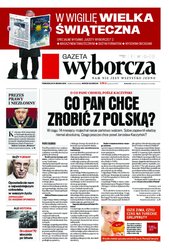: Gazeta Wyborcza - Warszawa - e-wydanie – 295/2016