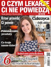 : O Czym Lekarze Ci Nie Powiedzą - e-wydanie – 6/2016