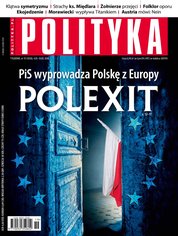 : Polityka - e-wydanie – 19/2016