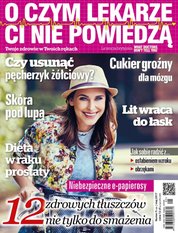 : O Czym Lekarze Ci Nie Powiedzą - e-wydanie – 5/2017