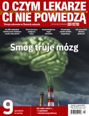: O Czym Lekarze Ci Nie Powiedzą - e-wydanie – 1/2022