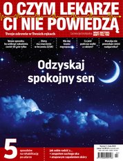 : O Czym Lekarze Ci Nie Powiedzą - e-wydanie – 2/2022