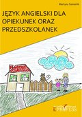 Języki i nauka języków: Język Angielski Dla Opiekunek oraz Przedszkolanek - ebook