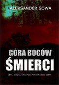 Kryminał, sensacja, thriller: Góra Bogów Śmierci - ebook
