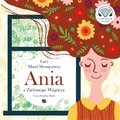 Dla dzieci i młodzieży: Ania z Zielonego Wzgórza - audiobook