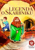 Dla dzieci i młodzieży: Legenda o Skarbniku - ebook