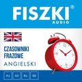 Języki i nauka języków: FISZKI audio - angielski - Czasowniki frazowe - audiobook