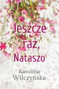 Romans i erotyka: Jeszcze raz, Nataszo - ebook
