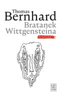 Literatura piękna, beletrystyka: Bratanek Wittgensteina. Przyjaźń - ebook