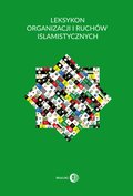 Leksykon organizacji i ruchów islamistycznych - ebook