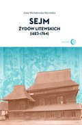 Dokument, literatura faktu, reportaże, biografie: Sejm Żydów litewskich  (1623-1764) - ebook