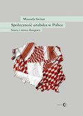 Społeczność arabska w Polsce. Stara i nowa diaspora - ebook