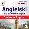 audiobooki: Angielski dla zapracowanych. Business English część 1 - audio kurs