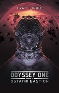 Fantastyka: Odyssey One: Ostatni bastion - ebook