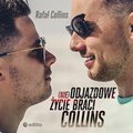 audiobooki: (nie)Odjazdowe życie braci Collins - audiobook