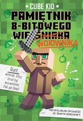Dla dzieci i młodzieży: Minecraft 1. Pamiętnik 8-bitowego wojownika - ebook