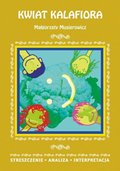 Naukowe i akademickie: Kwiat kalafiora Małgorzaty Musierowicz. Streszczenie, analiza, interpretacja - ebook