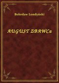 August Zbawca - ebook