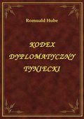 ebooki: Kodex Dyplomatyczny Tyniecki - ebook