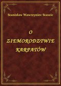 ebooki: O Ziemorodztwie Karpatów - ebook