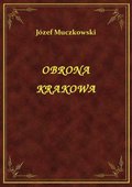 ebooki: Obrona Krakowa - ebook