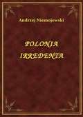 ebooki: Polonia Irredenta - ebook