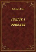 Szkice I Obrazki - ebook