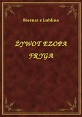 ebooki: Żywot Ezopa Fryga - ebook