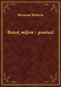 Bożek miljon : powieść - ebook