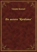 ebooki: Do autora "Kordiana" - ebook