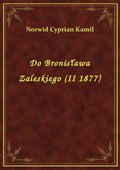 ebooki: Do Bronisława Zaleskiego (II 1877) - ebook