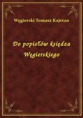 Do popiołów księdza Węgierskiego - ebook