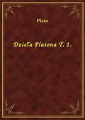 Dzieła Platona T. 1. - ebook