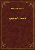 Grenadierowie - ebook