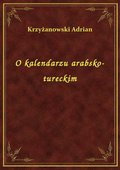 O kalendarzu arabsko-tureckim - ebook