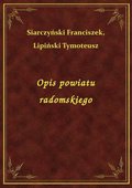 Opis powiatu radomskiego - ebook