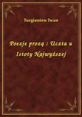Poezje prozą : Uczta u Istoty Najwyższej - ebook