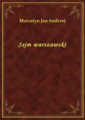 Sejm warszawski - ebook