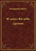 W zatoce Bai willa Cycerona - ebook