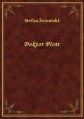 ebooki: Doktor Piotr - ebook