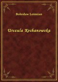 ebooki: Urszula Kochanowska - ebook