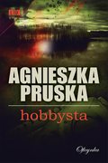 Kryminał, sensacja, thriller: Hobbysta - ebook